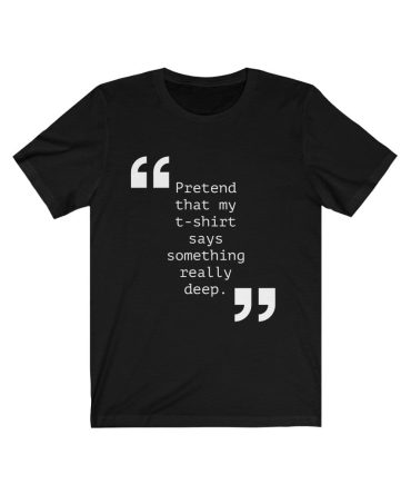 Something Deep Unisex T-Shirt Tees n' Merch